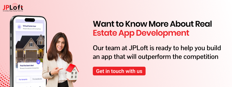 Want to Know More About Real Estate App Development CTA 1